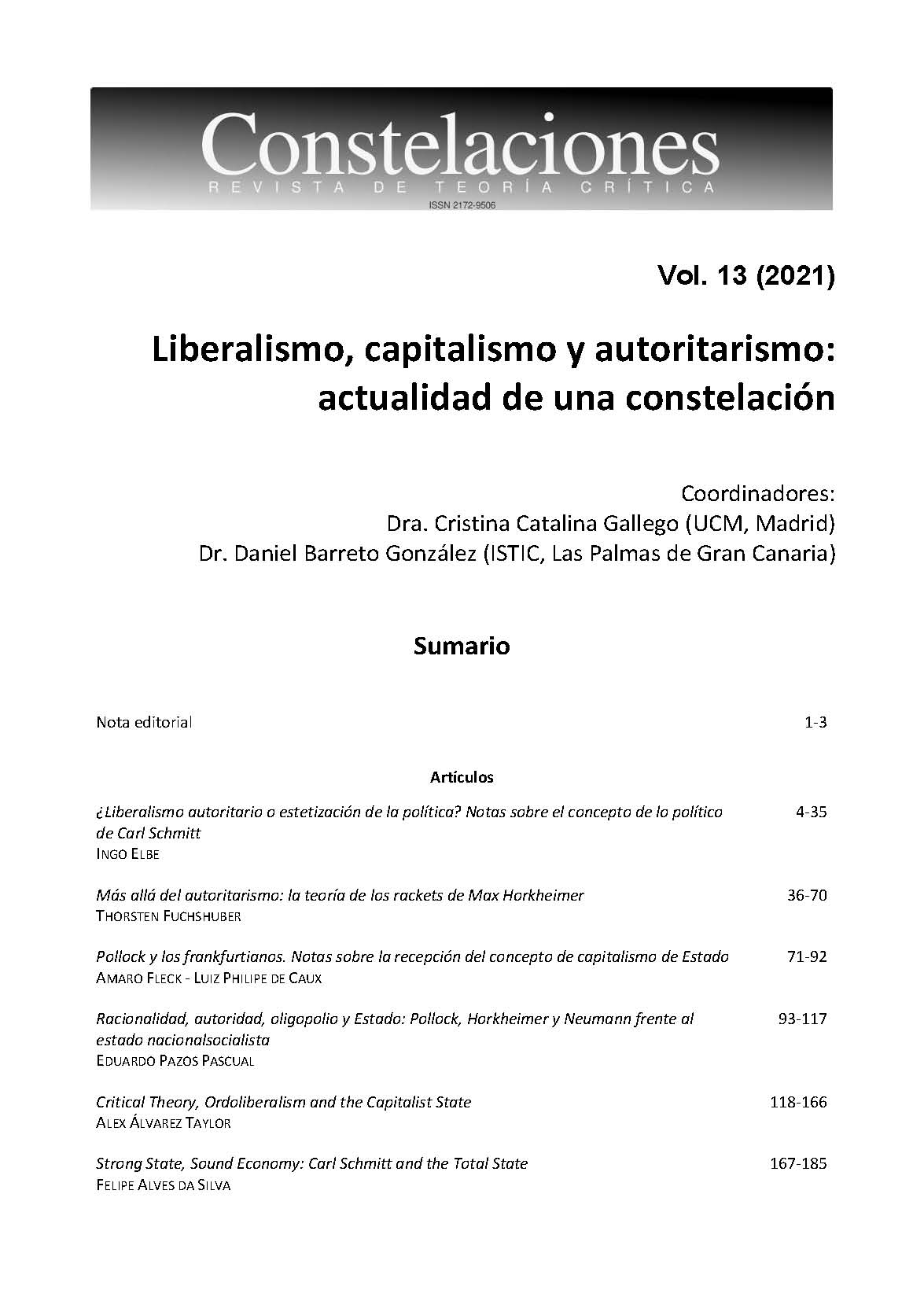 Ver Núm. 13 (2021): Liberalismo, capitalismo y autoritarismo: actualidad de una constelación